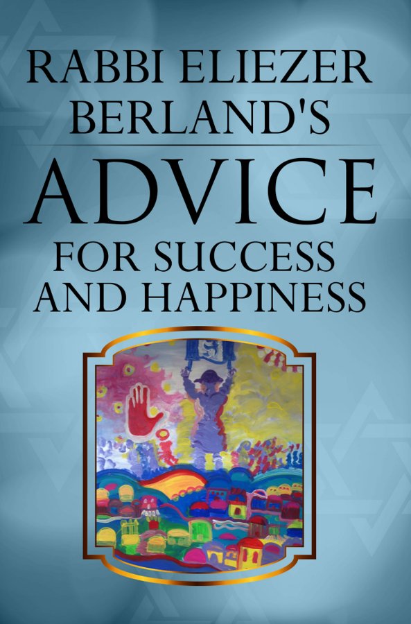 כריכת Rabbi Eliezer Berland's Advice for Success and Happiness